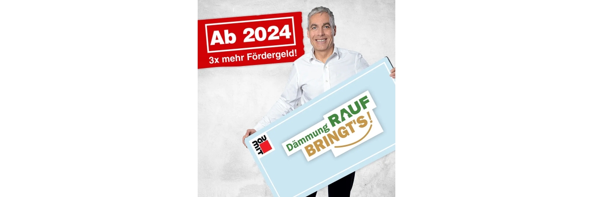 3x mehr Fördergeld für 2024 - 